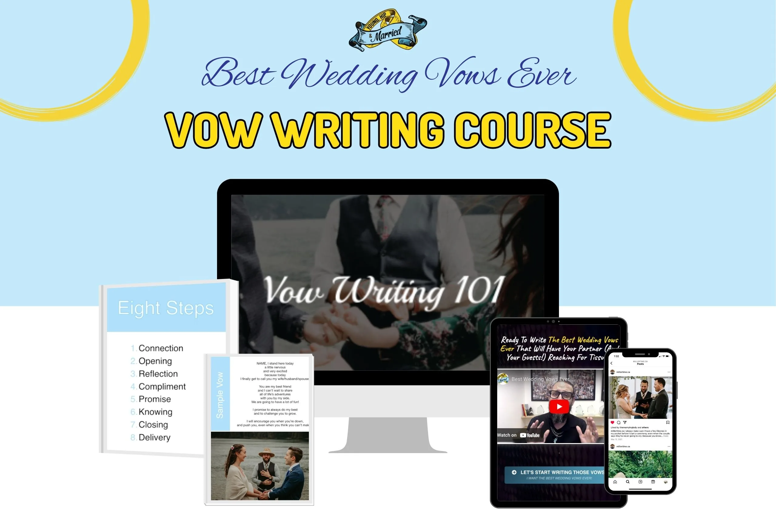The Vow Course materials for Shawn Miller's video vow writing course with Young Hip & Married